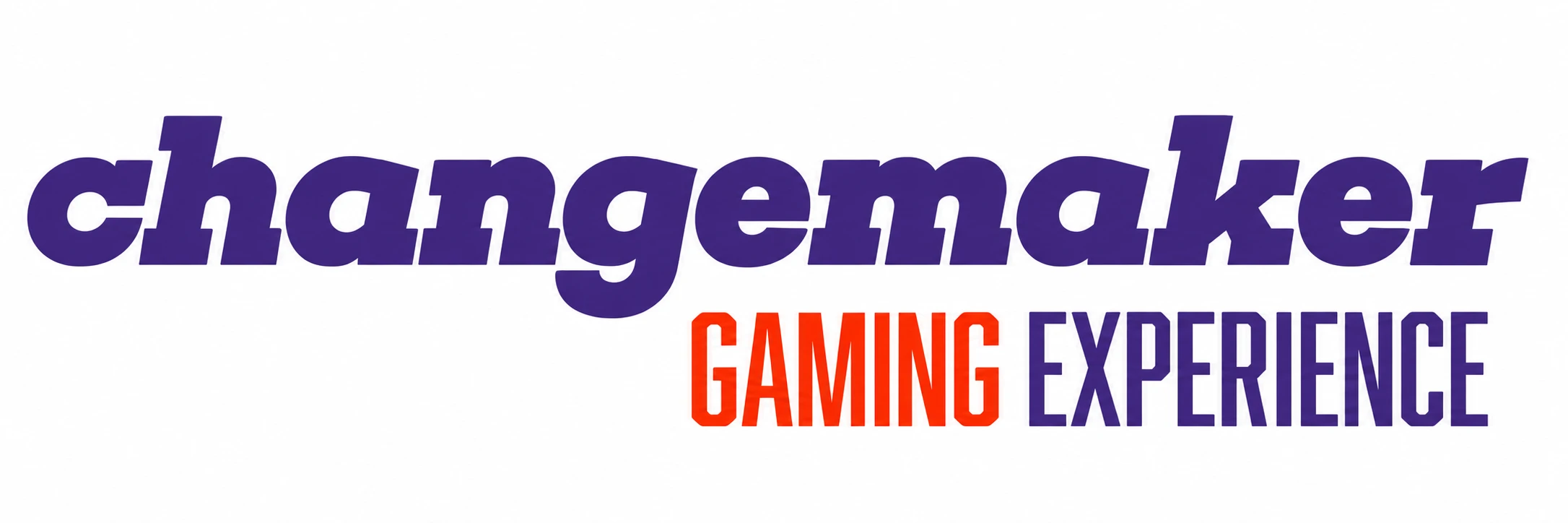 Changemaker Gaming Experience